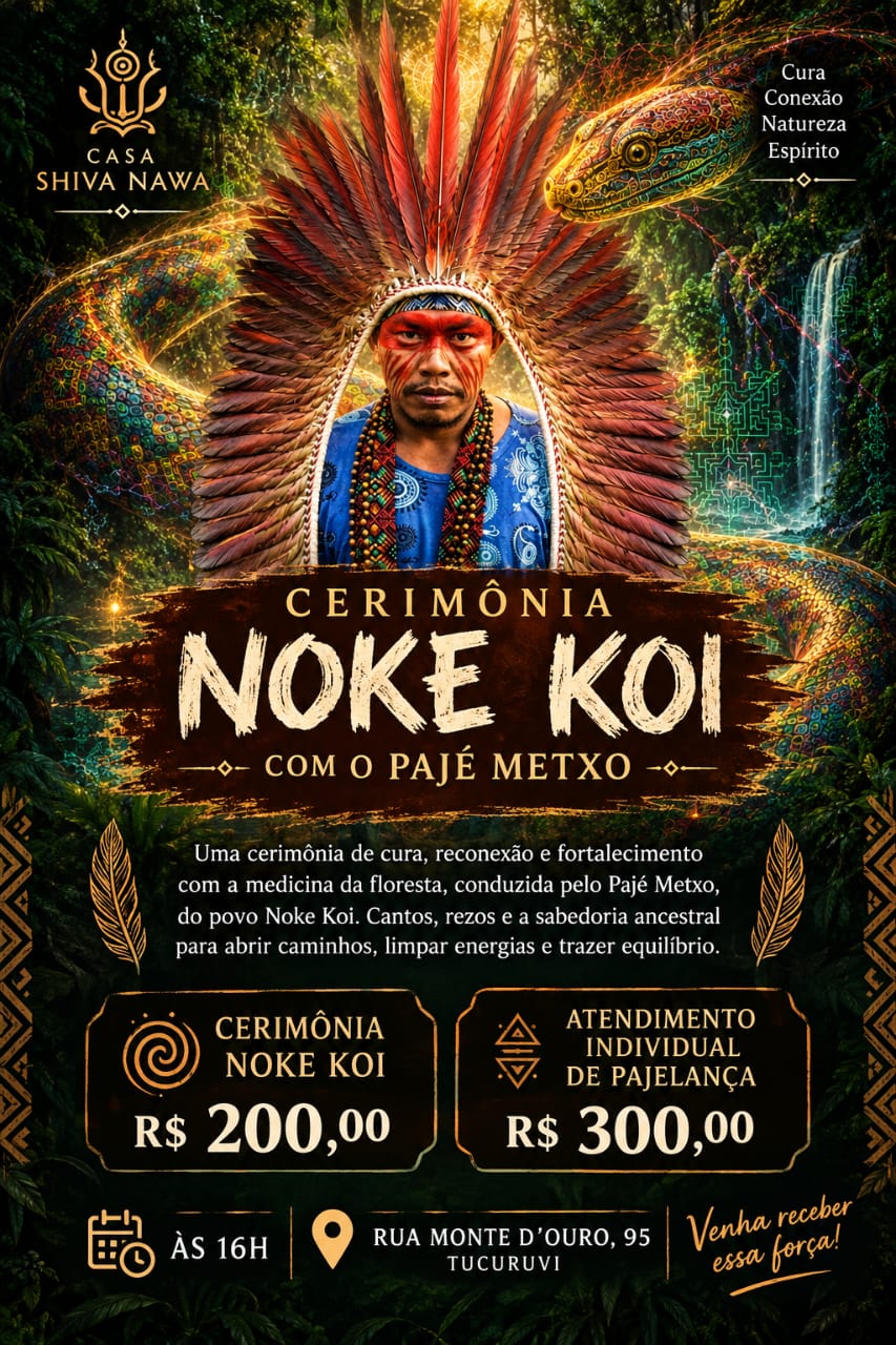 Cerimônia de Ayahuasca com o Pajé Metxo Noke Kui